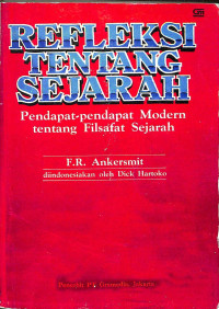 Refleksi tentang sejarah: pendapat - pendapat modern tentang filsafat sejarah