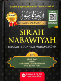 Ar-rahiq al-makhtum : Sirah nabawiyah (sejarah hidup nabi muhammad) tahun 2025