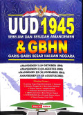 UUD 1945 sebelum dan sesudah amandemen dan GBHN garis-garis besar haluan negara tahun 2024 (cetakan ke 9, cover ungu)