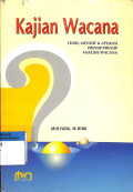 Kajian wacana, teori, metode, dan aplikasi prinsip - prinsip analisis wacana tahun 2005
