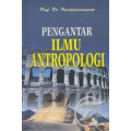 Pengantar ilmu antropologi (Edisi Revisi) tahun 2015