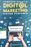 Panduan praktis digital marketing untuk pebisnis tahun 2016