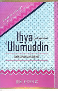 Ihya 'ulumuddin buku ke 11 : cinta kepada Allah, dan niat tahun 2014