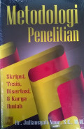 Metodologi penelitian : skripsi, tesis, disertasi, & karya ilmiah tahun 2017