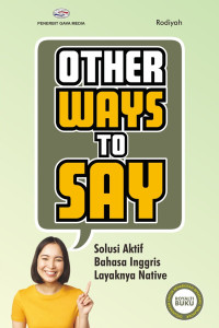 Other ways to say : solusi aktif bahasa inggris layaknya native tahun 2023
