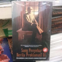 Sang penyebar berita proklamasi RI : perjuangan m. shahab dan arabian press board tahun 2017
