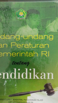 Undang-undang dan peraturan pemerintah RI tentang pendidikan tahun 2006