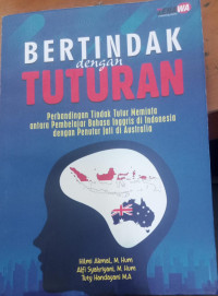 Bertindak dengan tuturan : perbandingan tindak tuturan meminta antara pembelajar bahasa inggris di indonesia dengan penutur jati di australia tahun 2020
