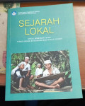 Sejarah lokal : modul bimbingan teknis tenaga bidang kesejarahan bagi penulis sejarah tahun 2020