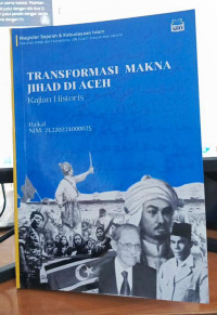 Transformasi makna jihad di aceh : kajian historis tahun 2025