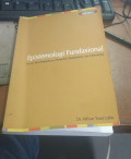 Epistemologi fundasional isu isu teori pengetahuan, filsafat ilmu pengetahuan, dan metodologi tahun 2009