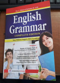 English grammar complete edition : tata bahasa inggris edisi lengkap tahun 2023