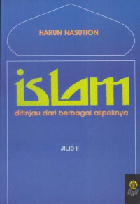 Islam ditinjau dari berbagai aspeknya jilid II tahun 2018