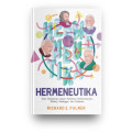 Hermeneutika : teori interpretasi dalam pemikiran schleiermacher, dilthey, heidegger, dan gadamer tahun2022