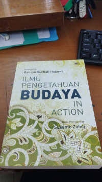 Ilmu pengetahuan budaya in action tahun 2020