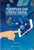 Perempuan dan literasi digital : antara problem, hambatan, dan arah pemberdayaan tahun 2021