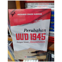Perubahan UUD 1945 dengan teknik amandemen tahun 2015