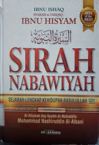 Sirah nabawiyah : sejarah lengkap kehidupan Rasulullah SAW tahun 2012