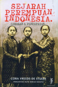 Sejarah perempuan indonesia : gerakan & pencapaian tahun 2008