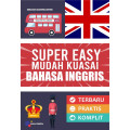 Super easy : mudah kuasai bahasa inggris tahun 2024